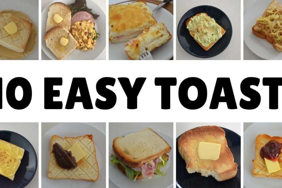 10 EASY TOAST! ｜HOW TO ENJOY SHOKUPAN  (EP228)