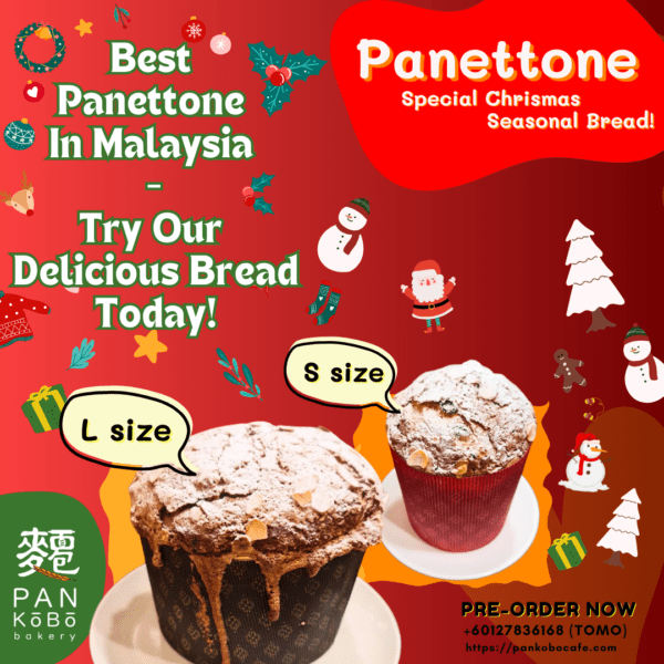 Best Panettone in Malaysia.