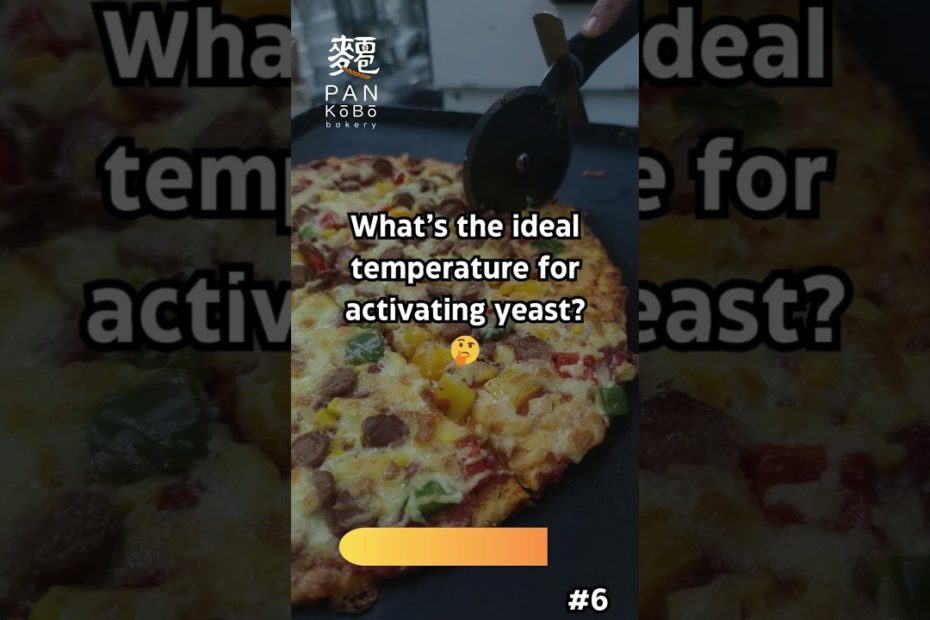 The Perfect Temperature for Activating Yeast