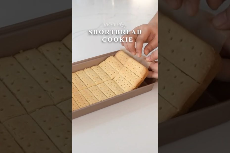 Shortbread Cookie Walkers Style #cookies #shortbread #homemade #savoreasy #food #shorts #shortvideo