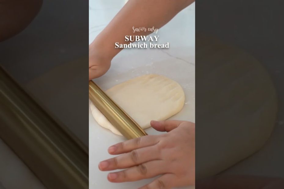 HOMEMADE Subway Sandwich Bread  #food #shorts #subway #bread #homemade #savoreasy