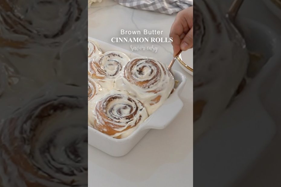 Brown Butter Cinnamon Roll #recipe #baking #homemade #shorts