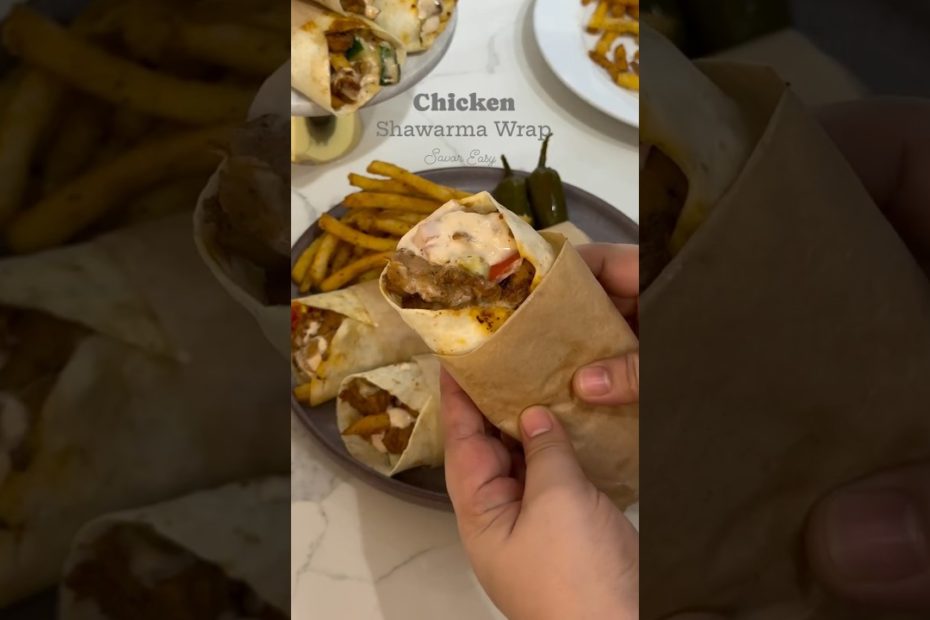Chicken Shawarma Wrap 🌯🌯🌯 Recipe in comment. #shorts #recipe #chicken